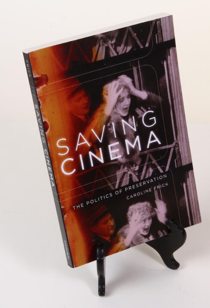Saving cinema - the politics of preservation
