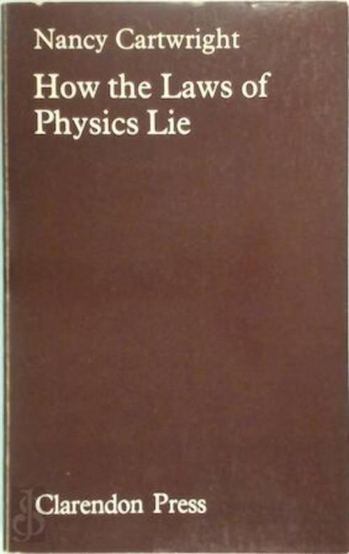 How the laws of physics lie