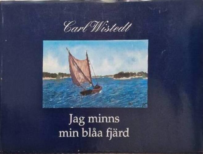 Jag minns min bl&aring;a fj&auml;rd