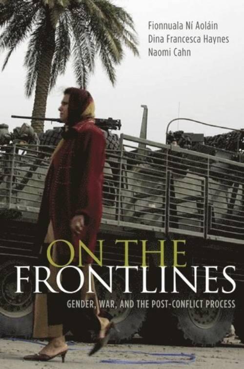 On the frontlines - gender, war, and the post-conflict process