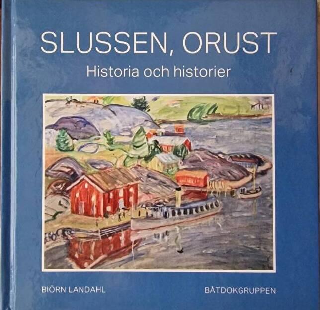Slussen, Orust