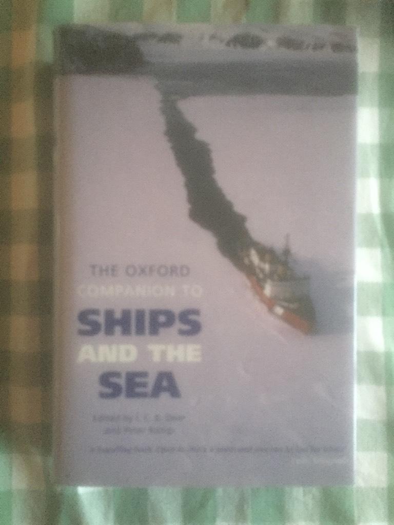 The Oxford companion to ships and the sea