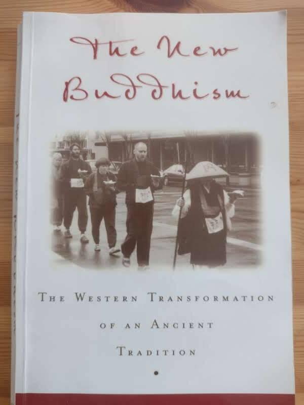 The new Buddhism [Elektronisk resurs] : the western transformation of an Ancient tradition