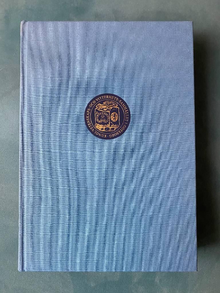 Kungl. Vetenskaps- och vitterhets-samh&auml;llet i G&ouml;teborg 1953-2000 = The Royal Society of Arts and Sciences in G&ouml;teborg, 1953-2000