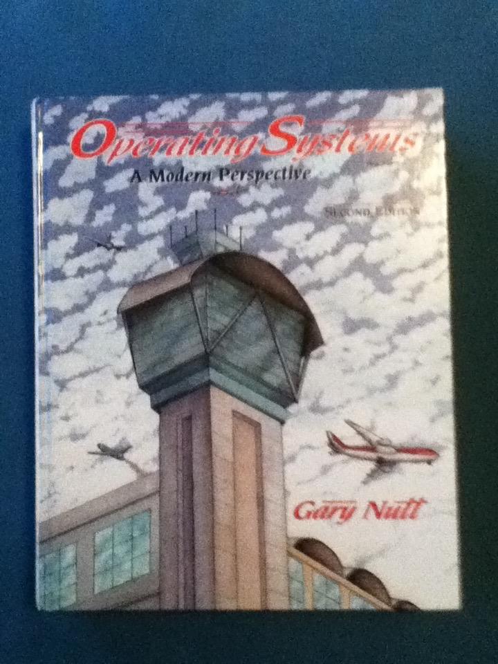 Operating systems : a modern perspective