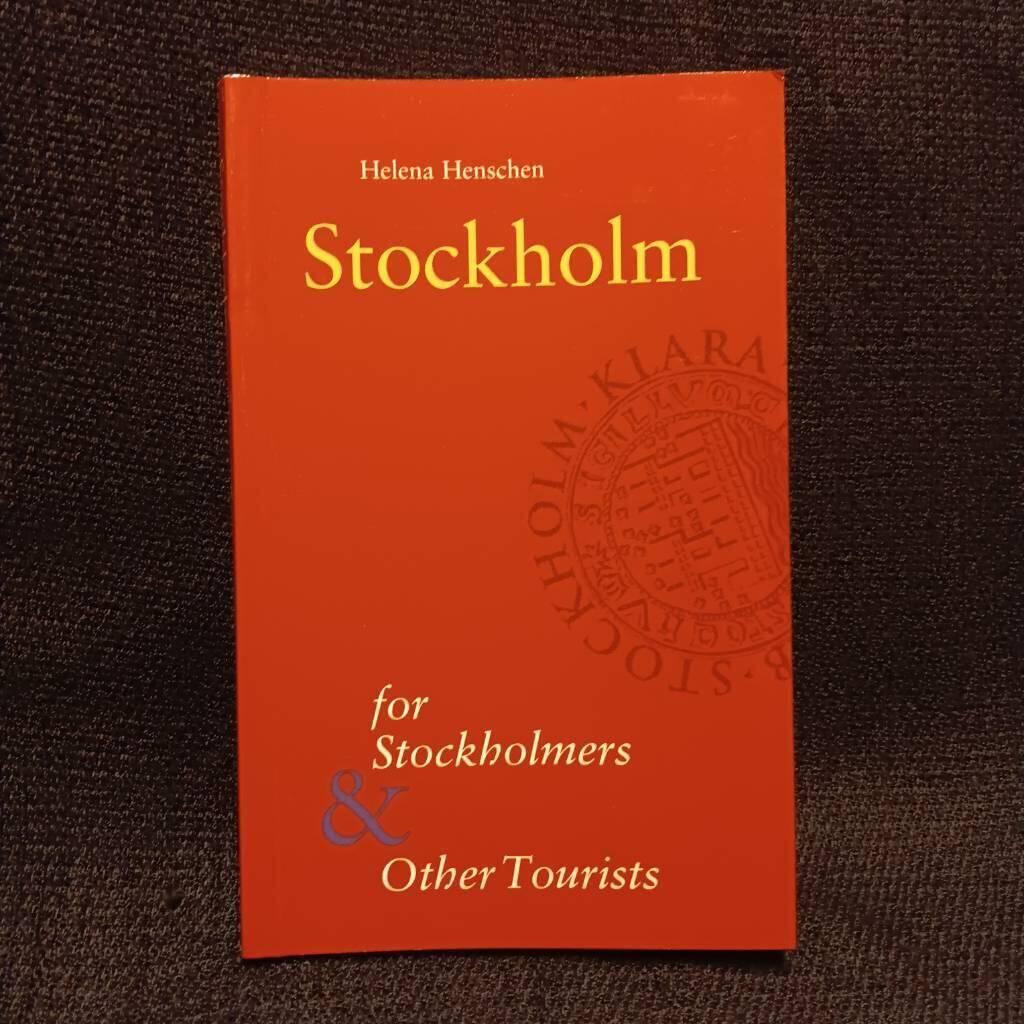 Stockholm for Stockholmers and other tourists