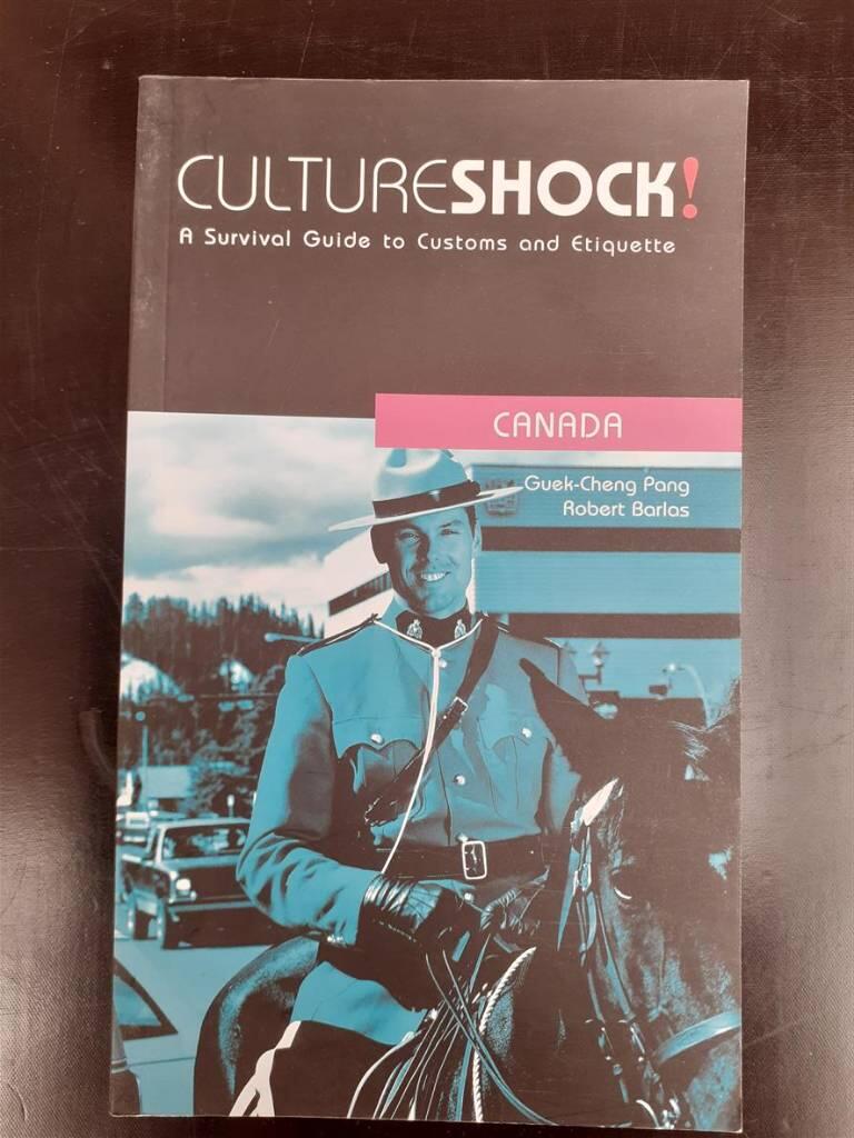 Culture shock! - A survival guide to customs and etiquette. Canada