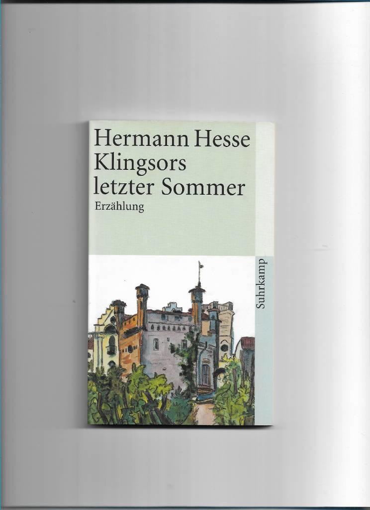 Klingsors letzer Sommer - Erz&auml;hlung