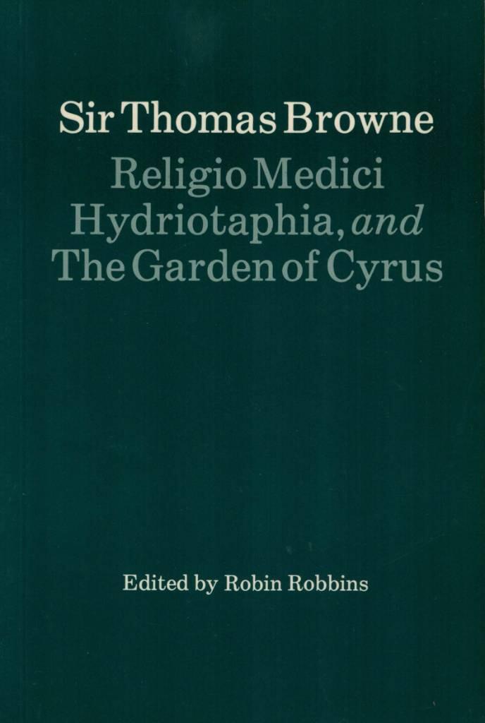 Religio medici, Hydriotaphia, and The garden of Cyrus