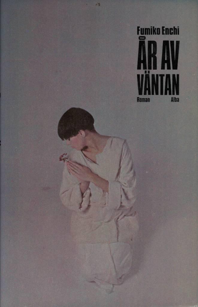 &Aring;r av v&auml;ntan : [roman]