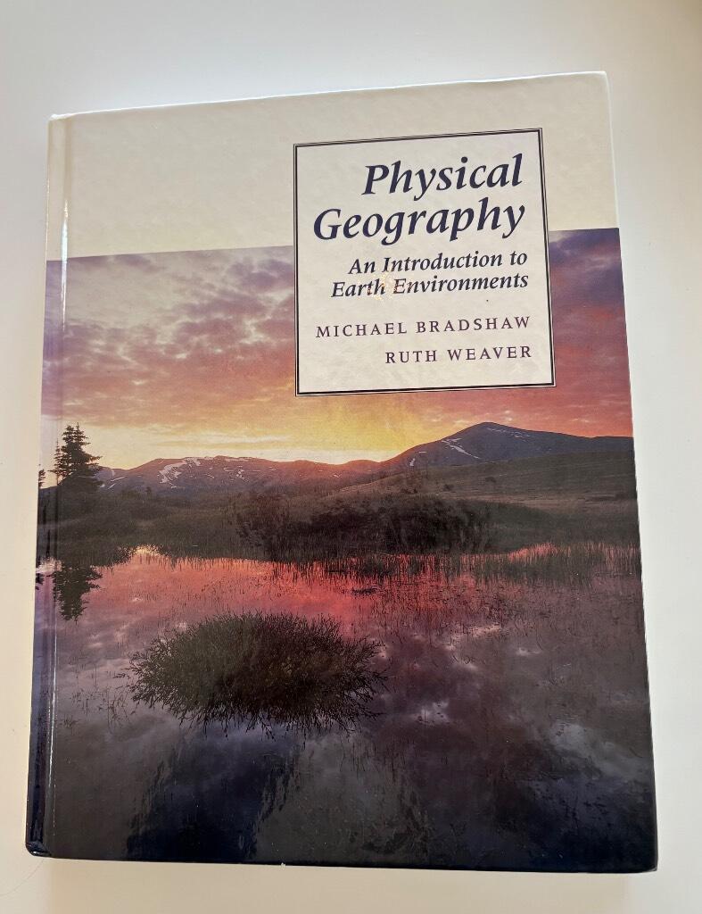 Physical geography : an introduction to earth environments