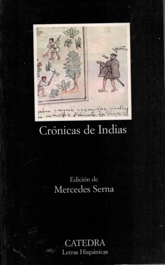 Cr&oacute;nicas de Indias - antolog&iacute;a
