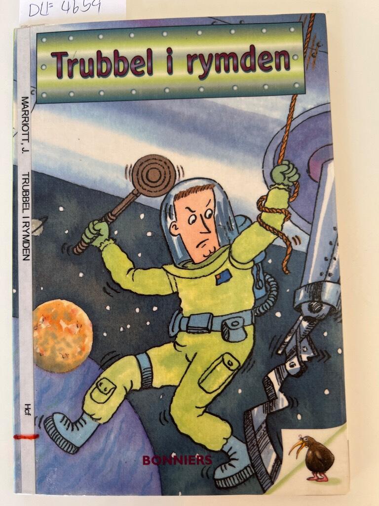 Trubbel i rymden