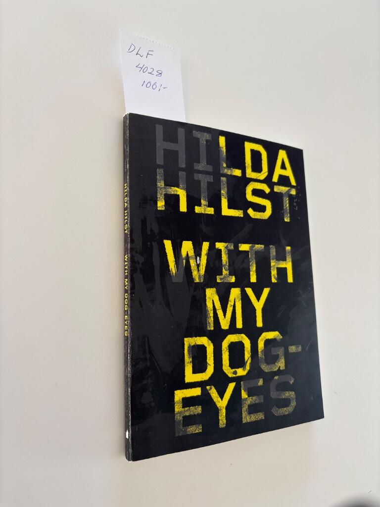 With my dog-eyes