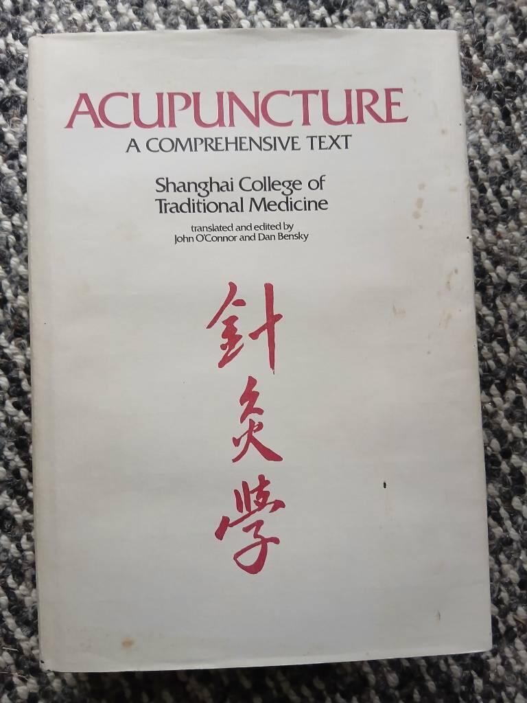 Acupuncture : a comprehensive text