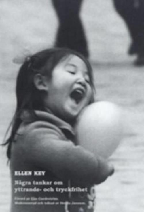 N&aring;gra tankar om yttrande- och tryckfrihet