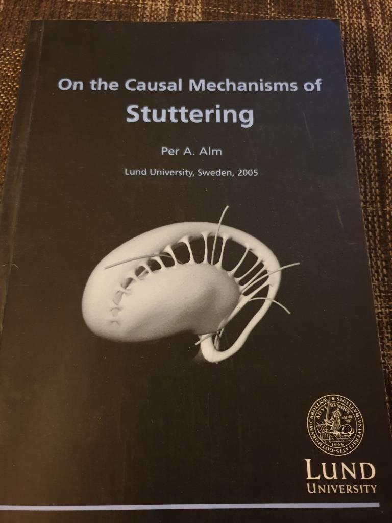 On the causal mechanisms of stuttering