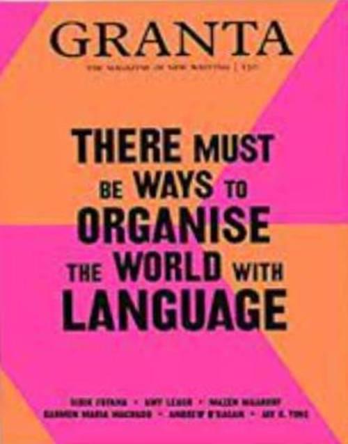 Granta - the magazine of new writing