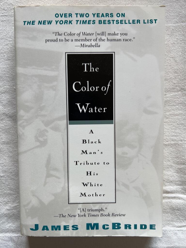 The color of water - a black man's tribute to his white mother