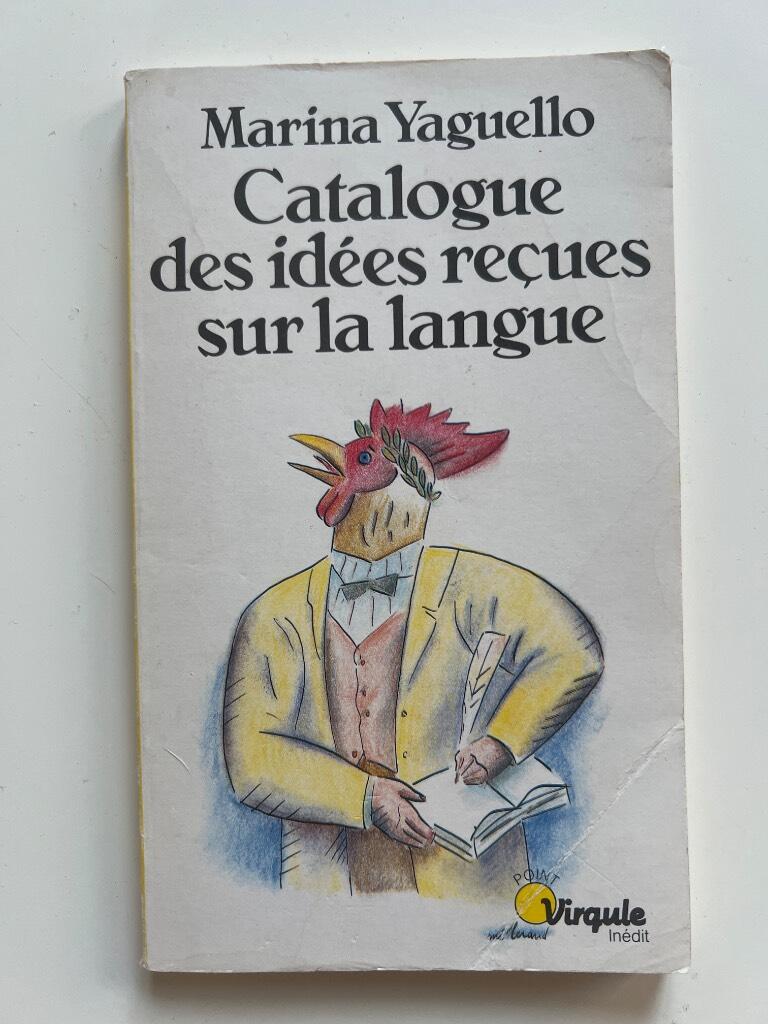 Catalogue des id&eacute;es re&ccedil;ues sur la langue