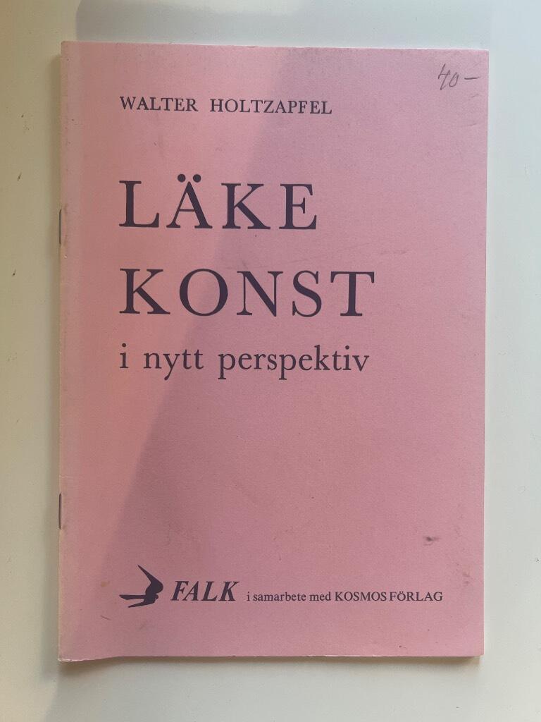L&auml;kekonst i nytt perspektiv