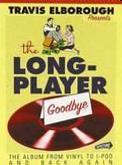 The long-player goodbye : the album from vinyl to iPod and back again