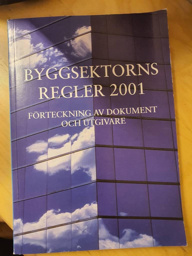Byggsektorns regler : förteckning av dokument och utgivare