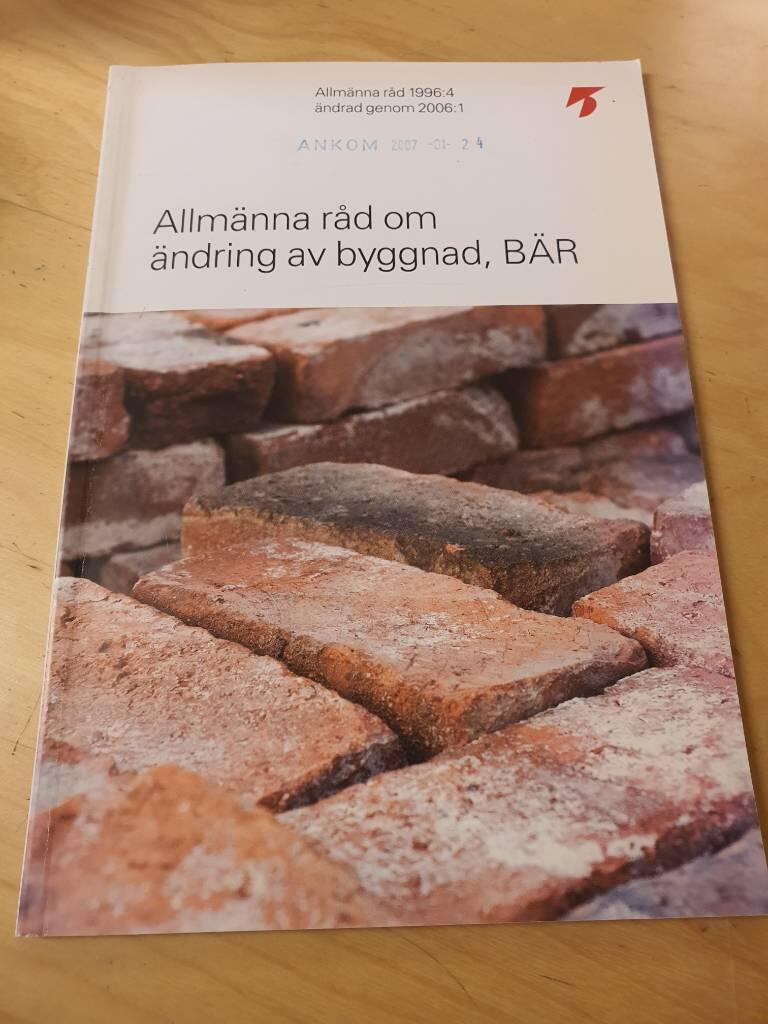 Allmänna råd om ändring av byggnad, BÄR,Allmänna råd 1996