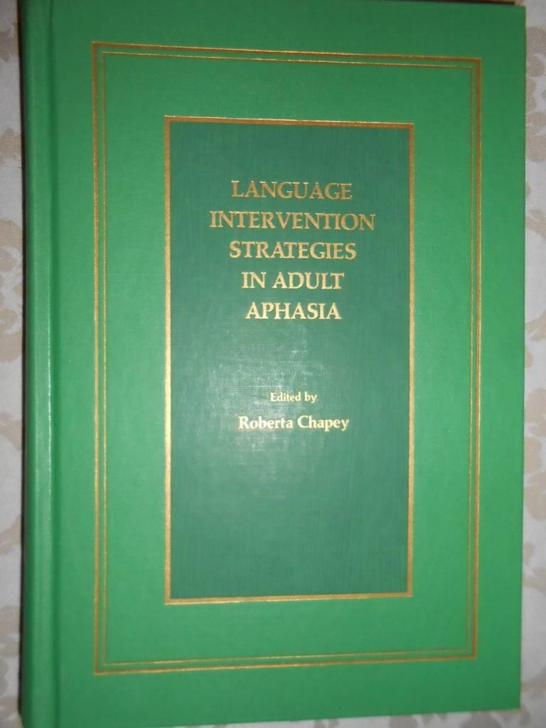 Language intervention strategies in adult aphasia