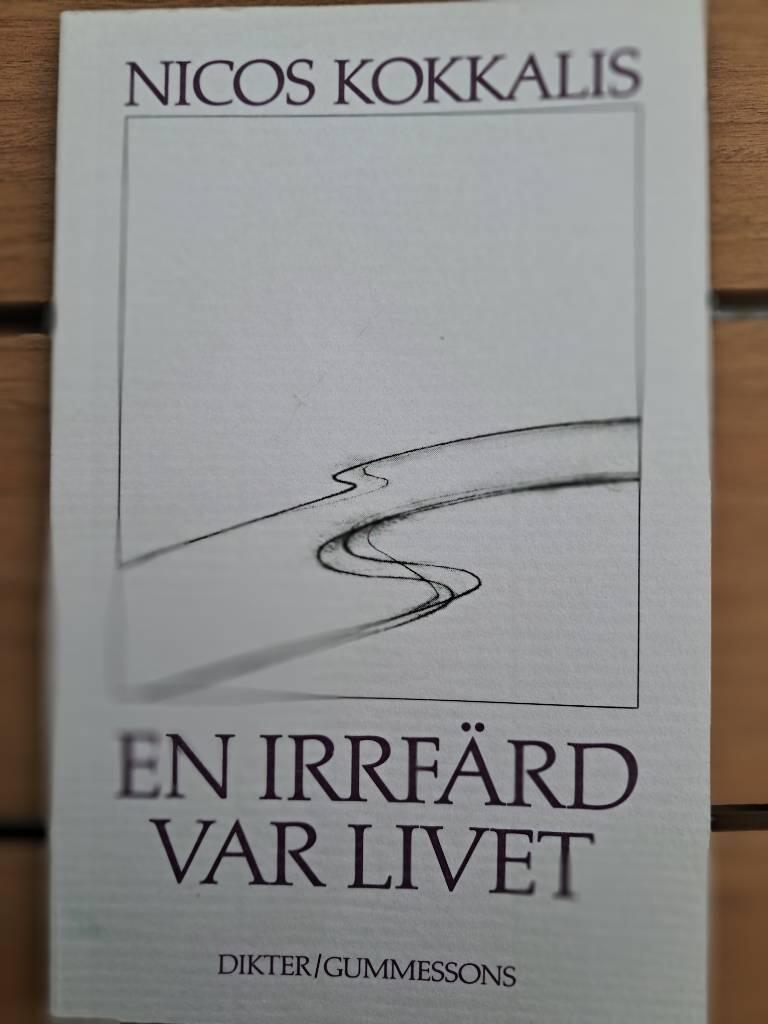 En irrf&auml;rd var livet