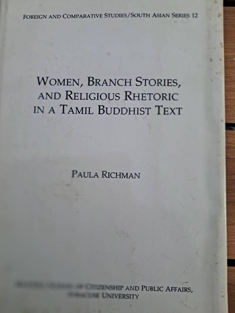 Women, branch stories, and religious rhetoric in a Tamil Buddhist text