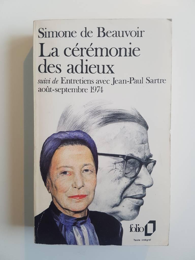 La c&eacute;r&eacute;monie des adieux - suivi de Entretiens avec Jean-Paul Sartre : ao&ucirc;t-septembre 1974