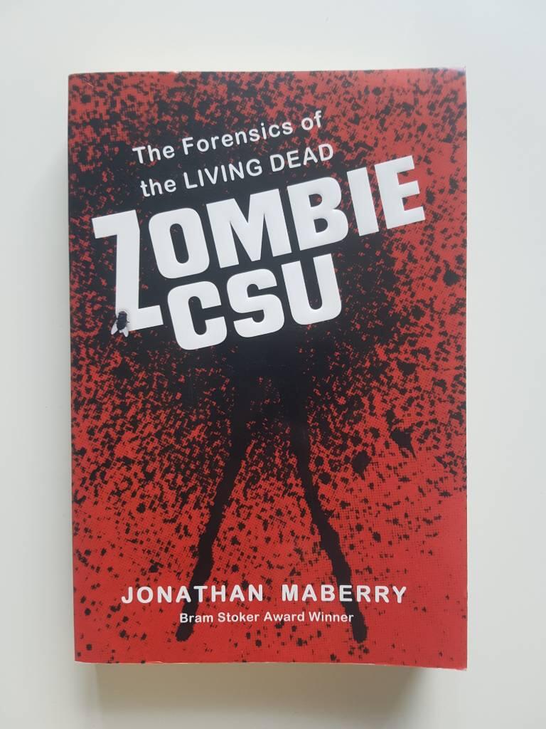 Zombie CSU - the forensics of the living dead