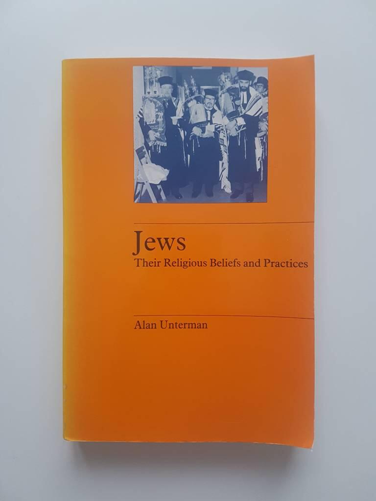 Jews : their religious beliefs and practices