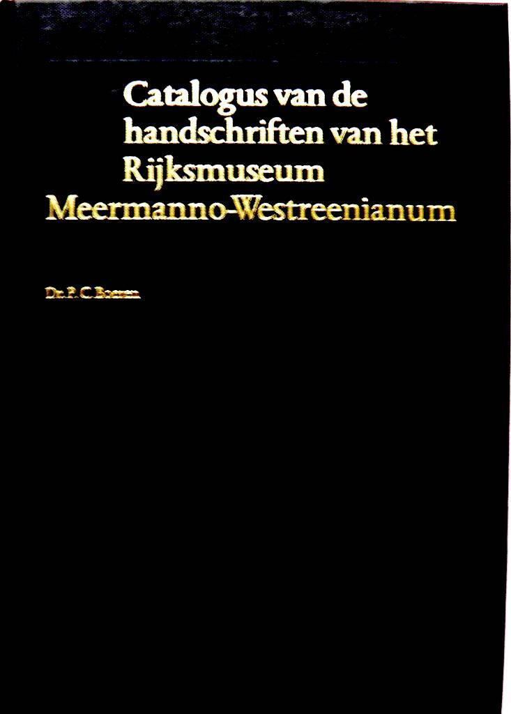 Catalogus van de handschriften van het Rijksmuseum Meermanno-Westreenianum