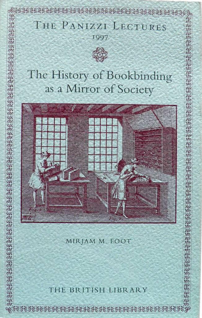 The history of bookbinding as a mirror of society