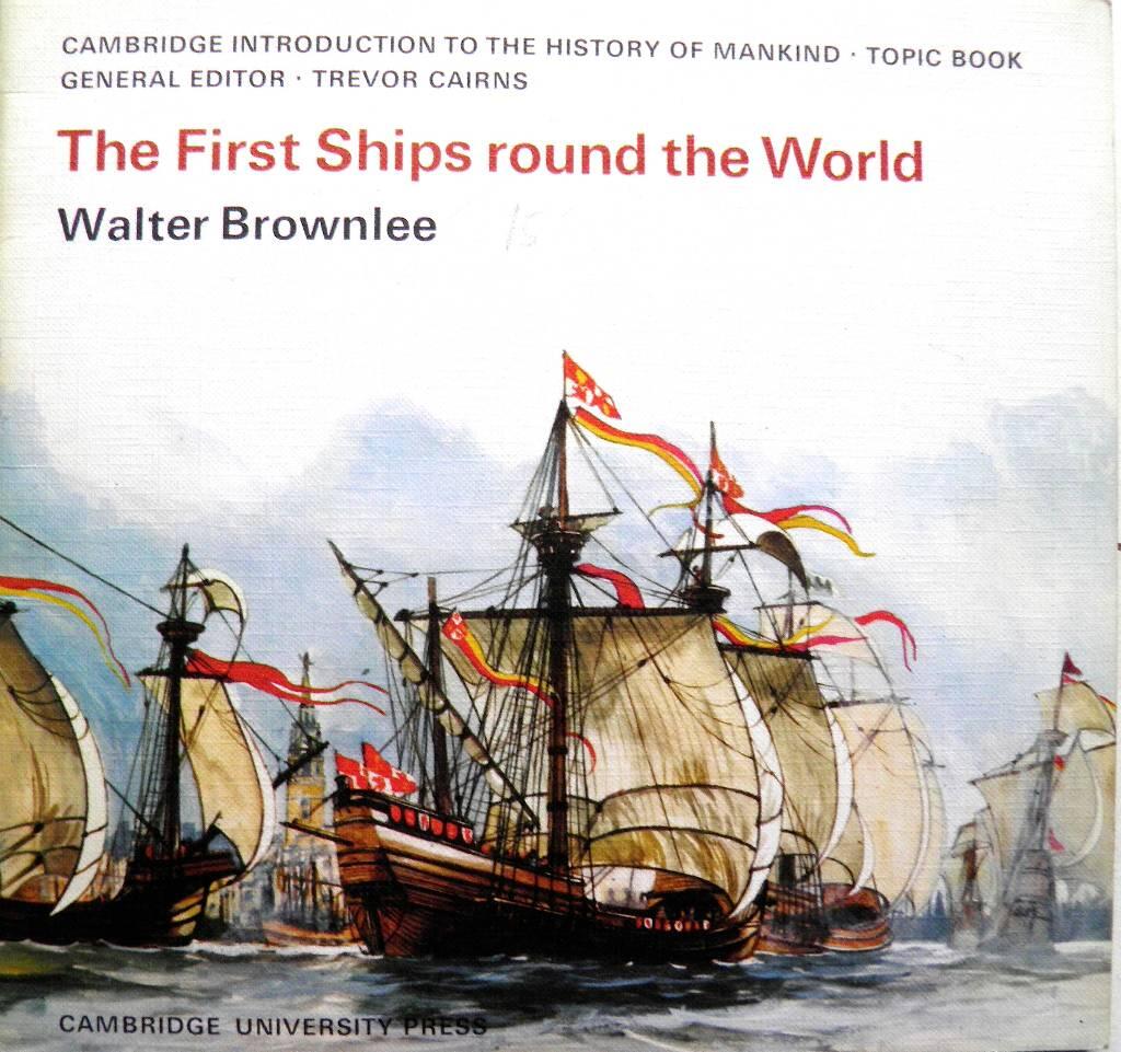 The first ships round the world