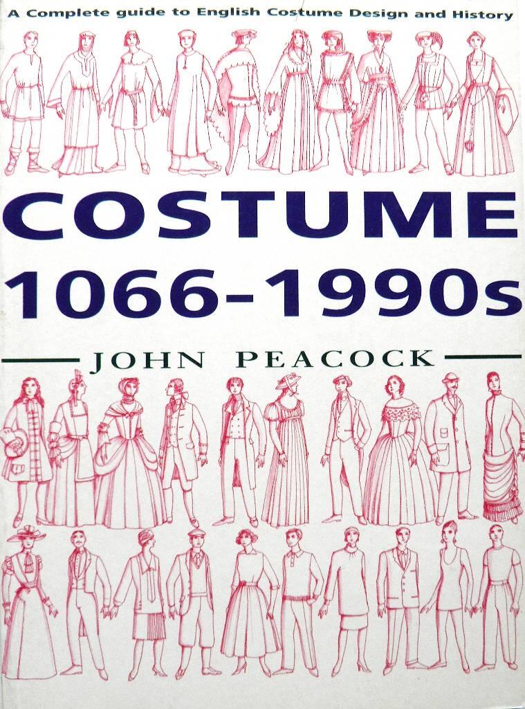 Costume 1066-1990s - [a complete guide to English costume design and history]
