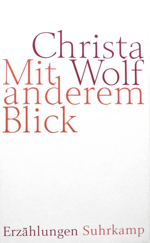 Mit anderem Blick - Erz&auml;hlungen