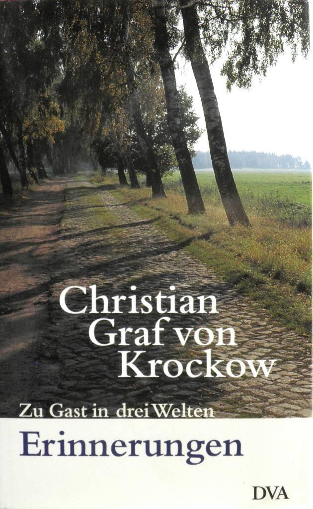 Zu Gast in drei Welten - Erinnerungen