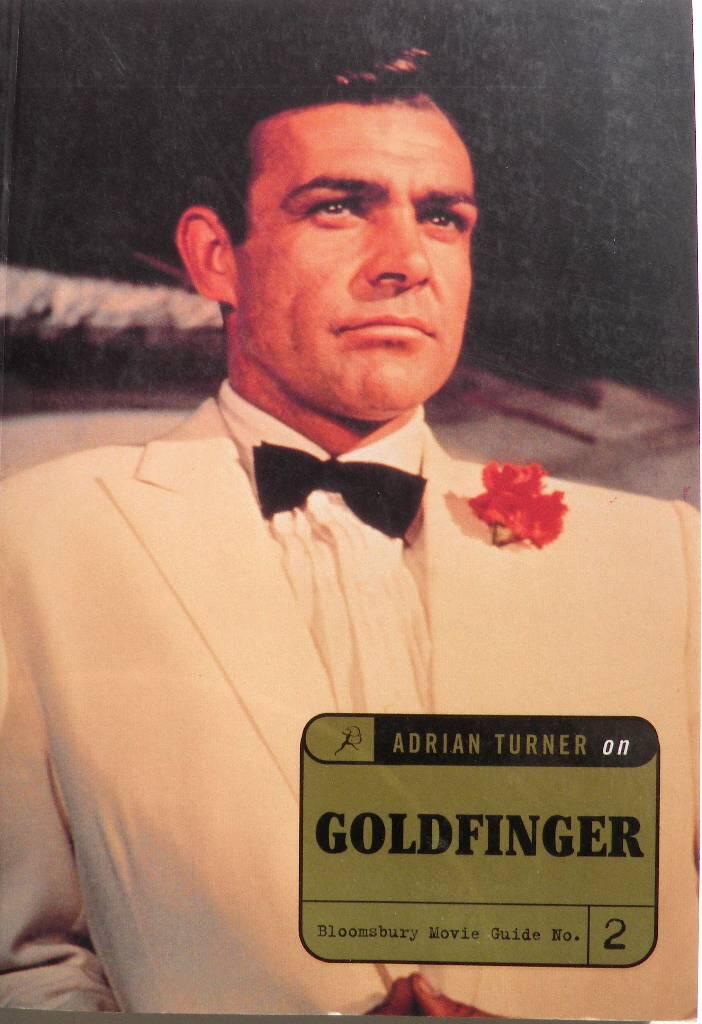 Adrian Turner on Goldfinger