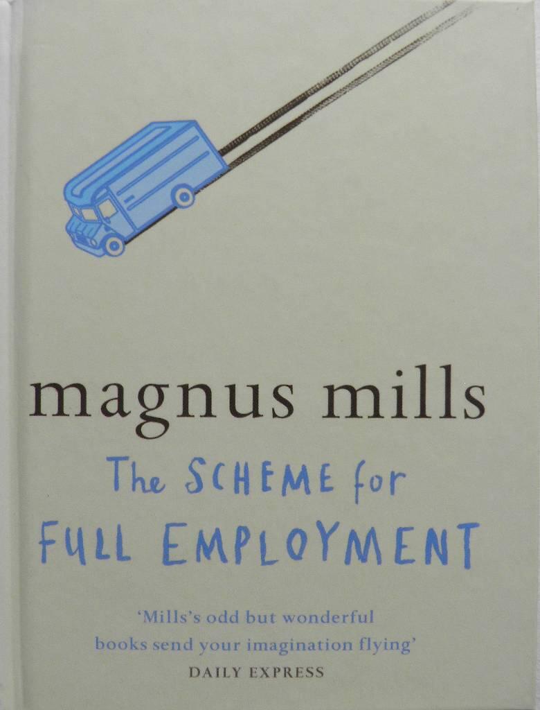 The scheme for full employment