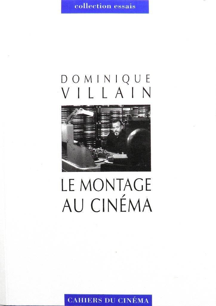 Le montage au cin&eacute;ma