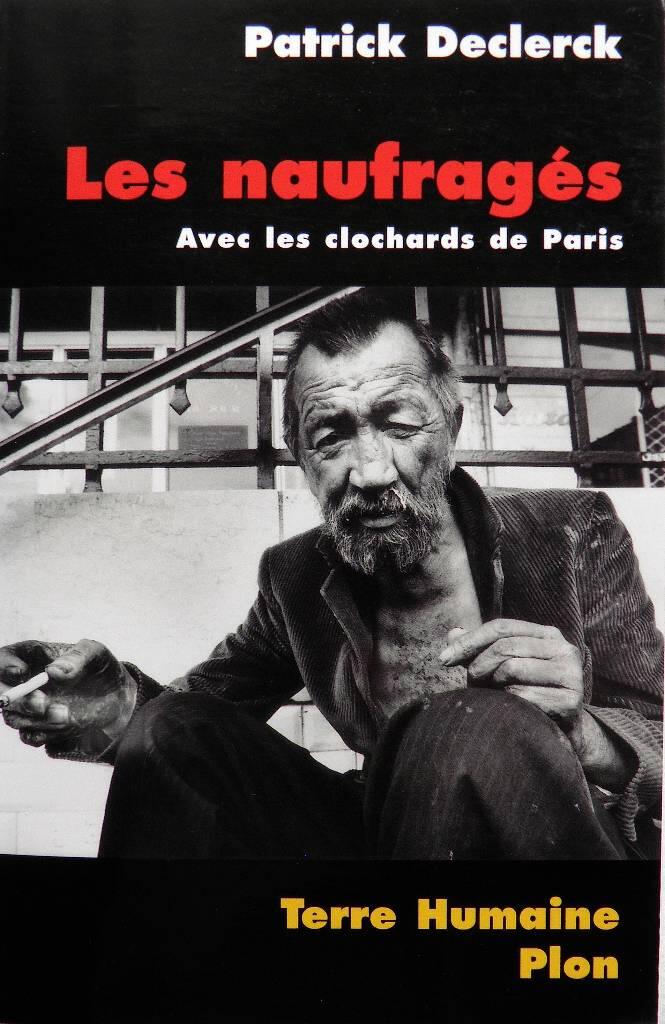 les naufrag&eacute;s - avec les clochards de Paris