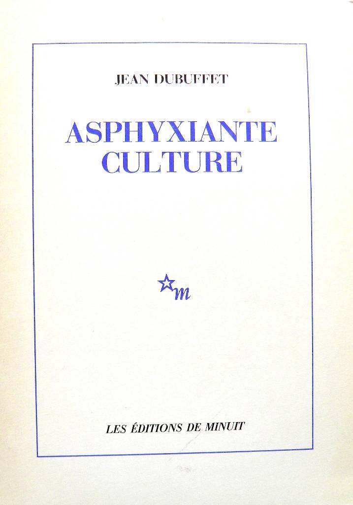 Asphyxiante culture