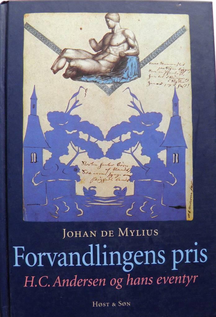Forvandlingens pris - H.C. Andersen og hans eventyr