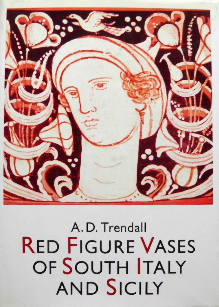 Red figure vases of South Italy and Sicily - a handbook