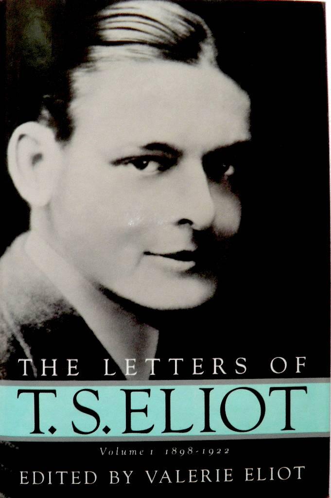 The letters of T.S. Eliot