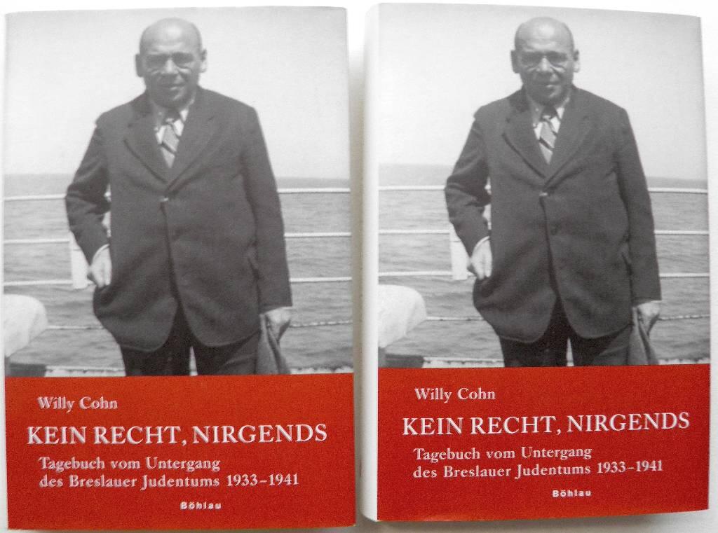 Kein Recht, nirgends - Tagebuch vom Untergang des Breslauer Judentums, 1933-1941