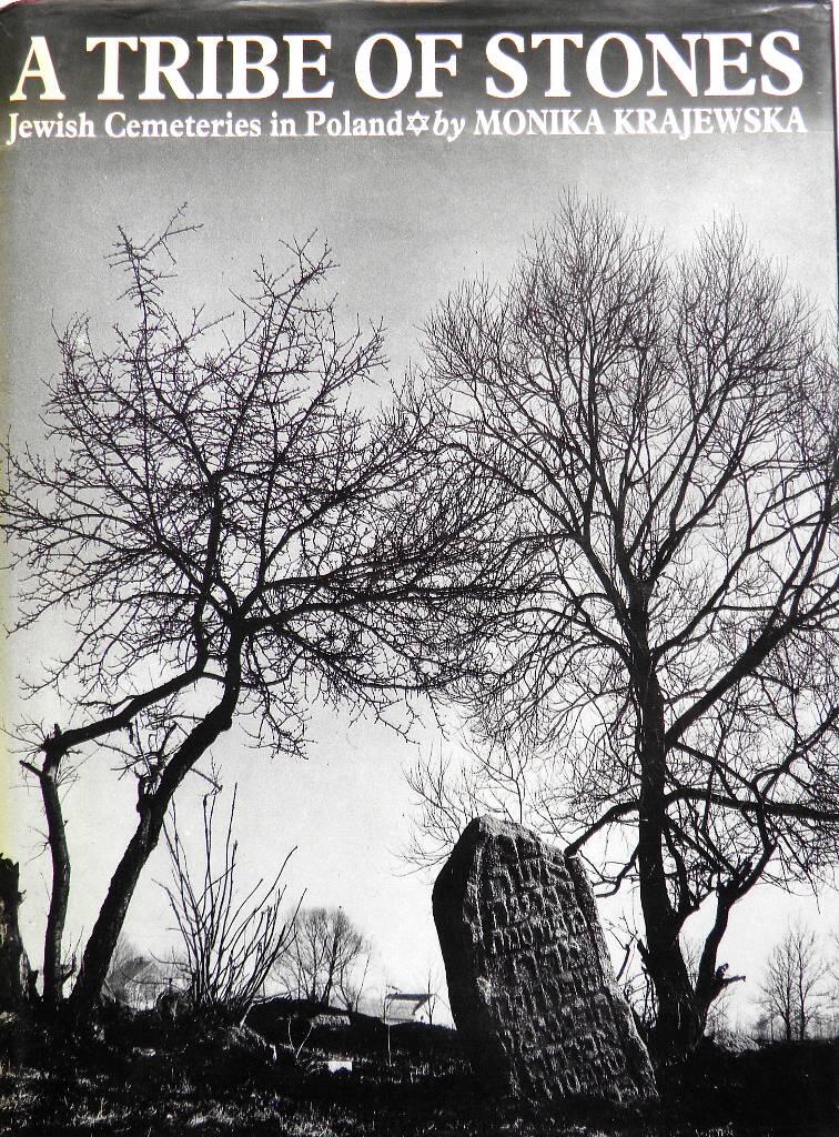 A tribe of stones - Jewish cemeteries in Poland